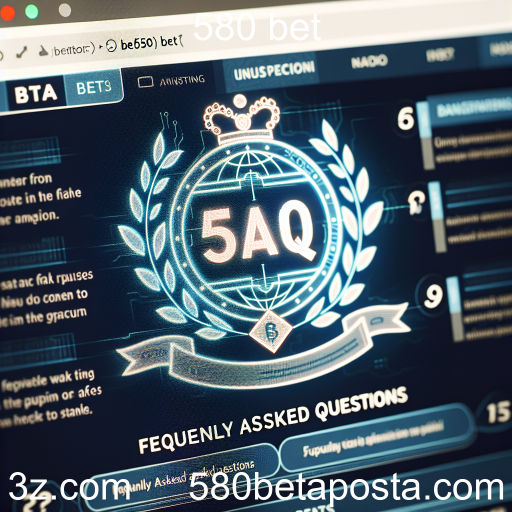 Esclareça Suas Dúvidas na Categoria FAQ do 580 Bet
